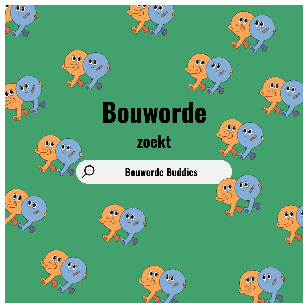 Bouworde Zoekt Buddies Vierkant